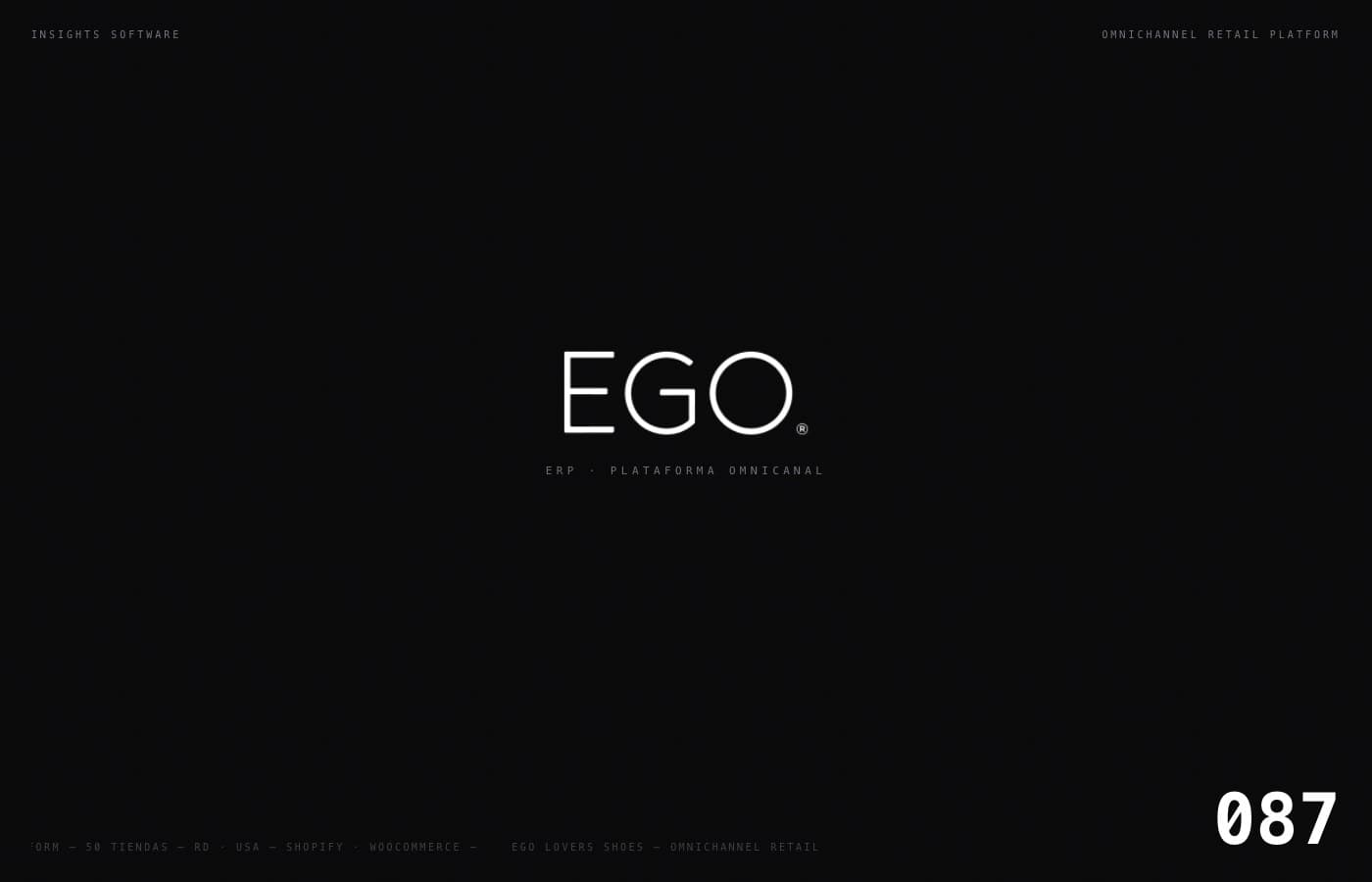 Todas las tiendas, un mismo sistema — EGO ERP, desarrollo de software de insights apps